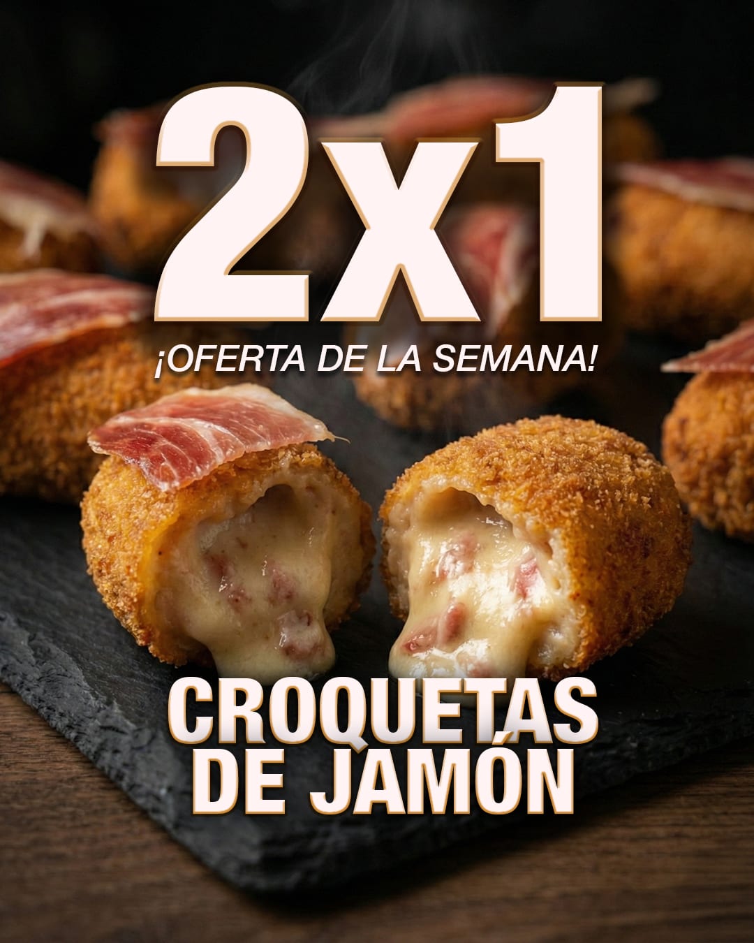 Campaign poster: two-for-one on ham croquettes