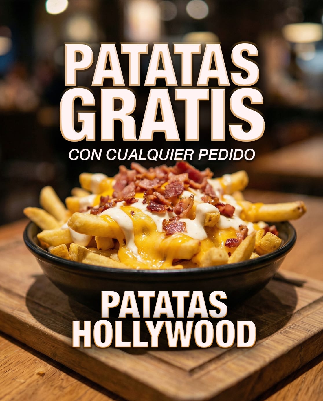 Campaign poster: free Hollywood fries with any order